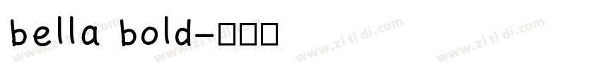 bella bold字体转换